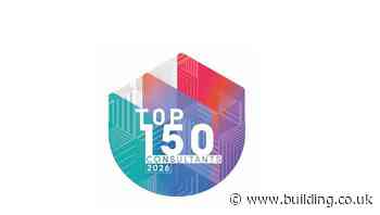 Deadline extended for Top 150 Consultants 2026 survey