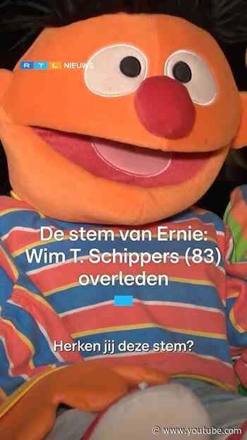 Stem van Ernie: Wim T. Schippers (83) overleden | RTL Nieuws