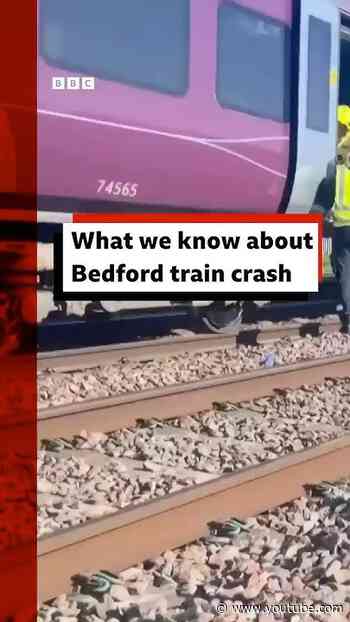 What we know about Bedford train crash. #Bedford #England #Trains #Railway #BBCNews
