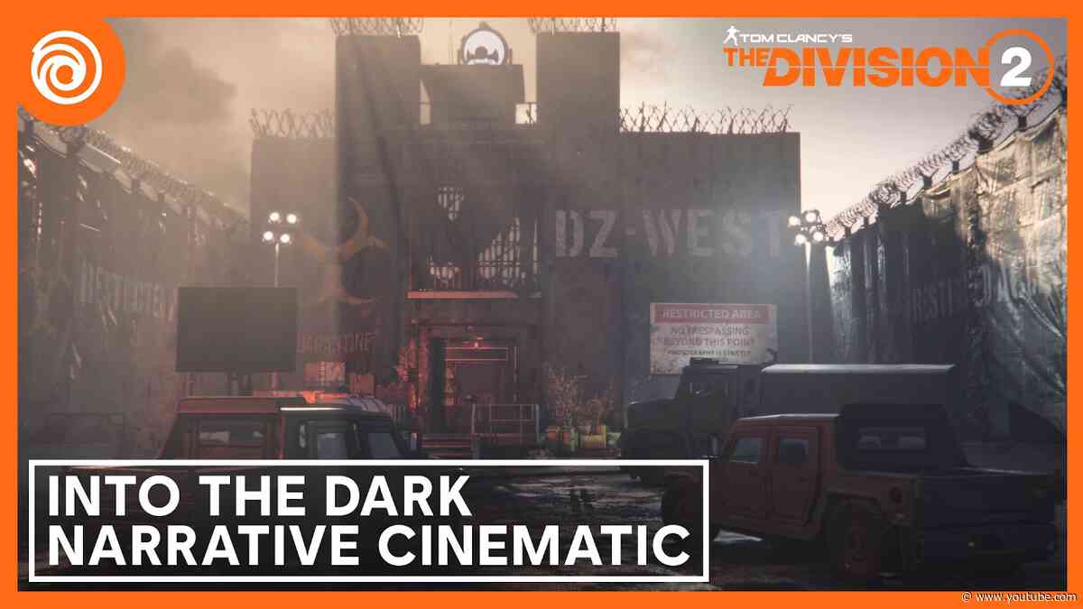 The Division 2: Into the Dark - Narrative Cinematic