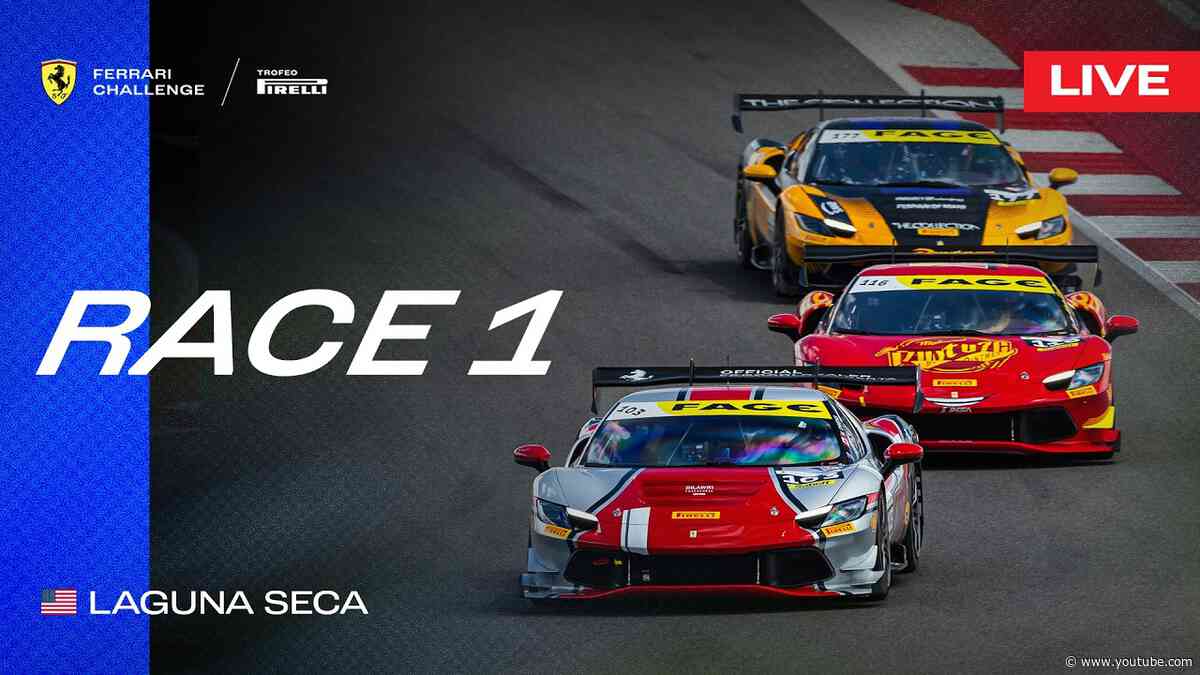 LIVE Ferrari Challenge North America - Laguna Seca, Race 1