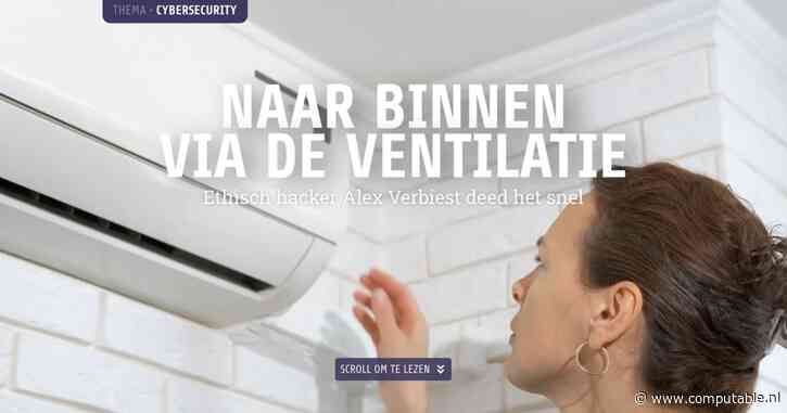 Naar binnen via de ventilatie