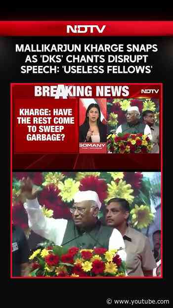 Mallikarjun Kharge Snaps As 'DKS' Chants Disrupt Speech: 'Useless Fellows'