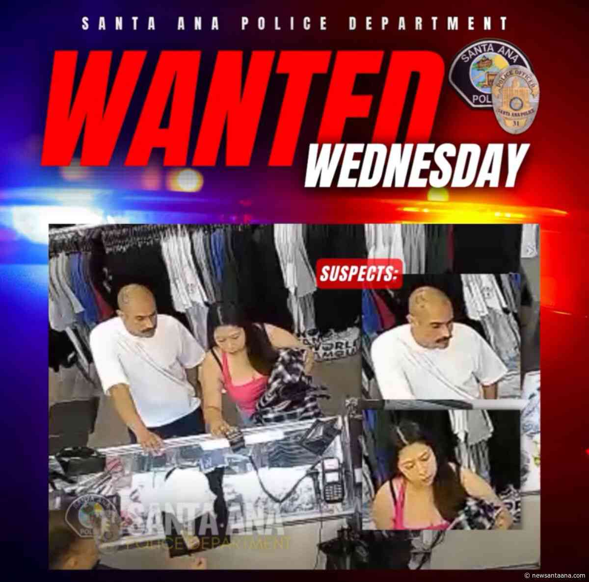 Santa Ana Police seek couple in stolen credit card fraud and retail theft