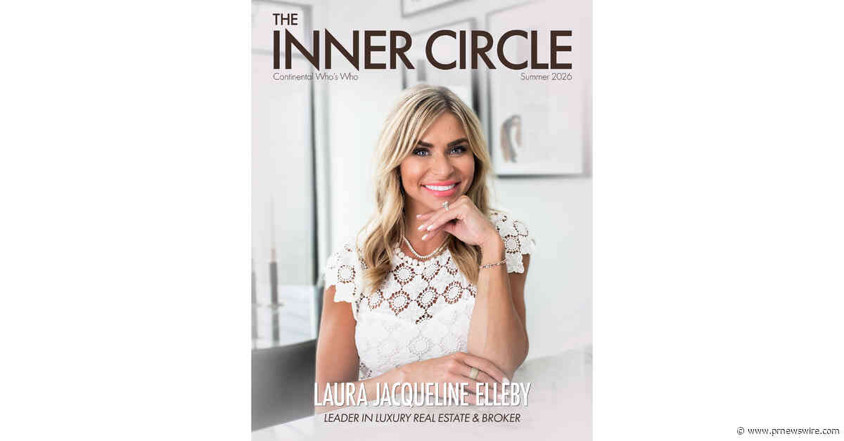 Continental Who's Who Announces the Summer 2026 Edition of The Inner Circle Magazine