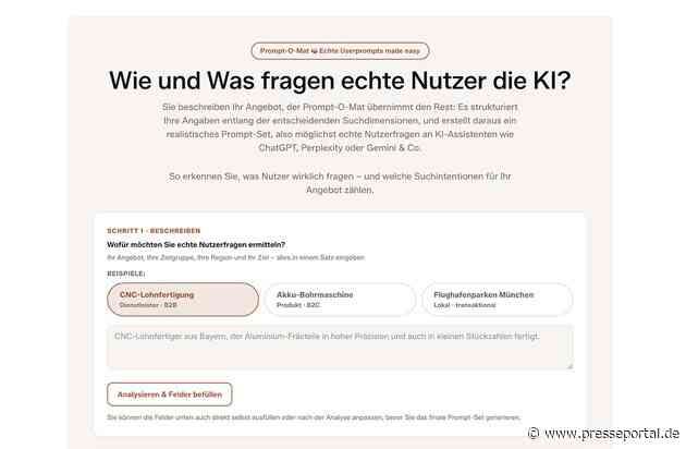 Prompt-O-Mat: das kostenlose Tool zeigt, wie Kunden KI wirklich fragen / Neues Werkzeug generiert realistische Zero-Shot-Prompts für ChatGPT, Perplexity und Google AI Overviews