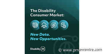 The Disability Consumer Market Soars to $675 Billion In the U.S. According to New Study Released by Disability:IN and The American Institutes for Research