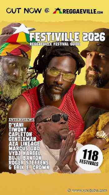 We proudly present 📢 the 16th annual Reggaeville Festival Guide: FESTIVILLE 2026 🔥