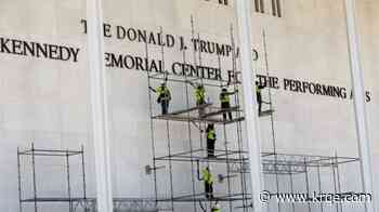 Trump name removed from Kennedy Center, photos show
