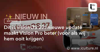Dit is visionOS 27: nieuwe update maakt Vision Pro beter (voor als wij hem ooit krijgen)