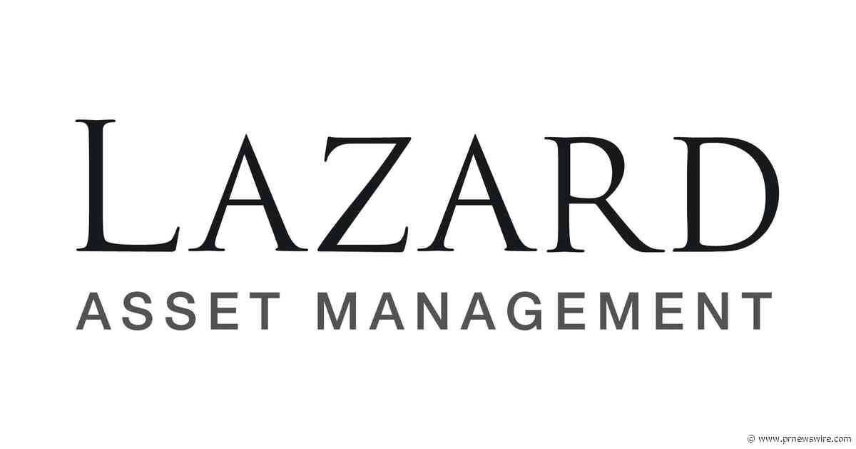 Lazard Global Total Return and Income Fund Declares Monthly Distribution and Issues Estimated Sources of the Distribution Announced in May