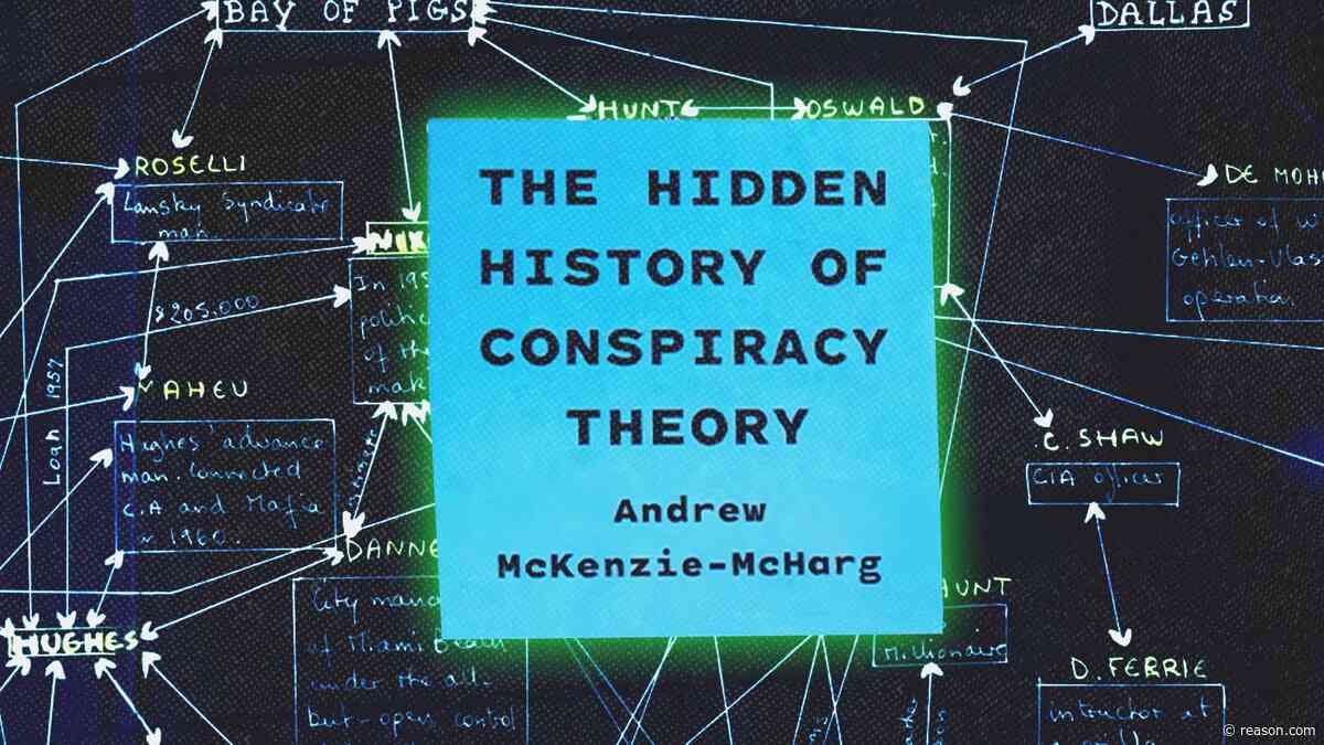Karl Popper is sometimes credited with coining "conspiracy theory." He didn't. The phrase is older and stranger 
