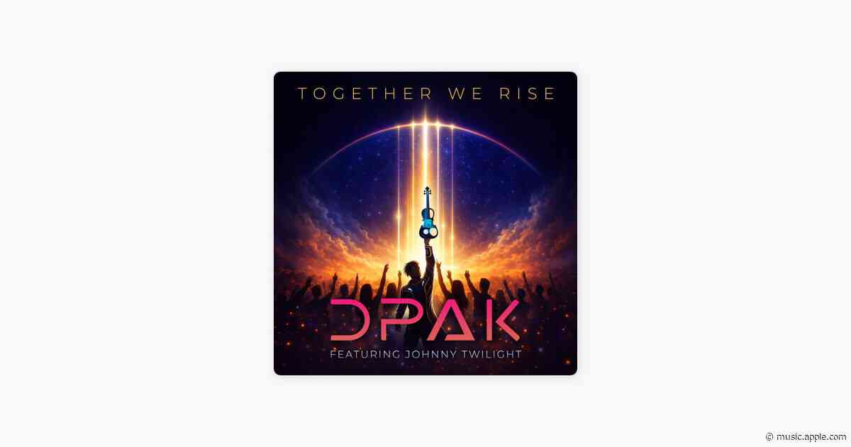 Together We Rise (feat. Johnny Twilight) - DPAK & Real America's Music