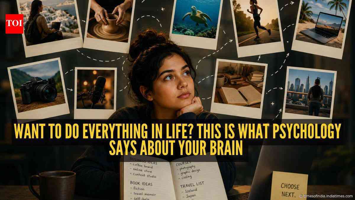 Want to do everything in life? This is what Psychology says about your brain