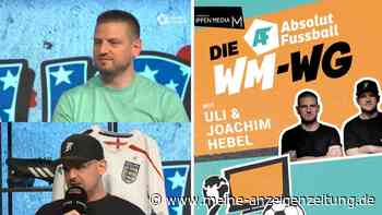 Uli und Joachim Hebel exklusiv über Nagelsmann, die XXL-WM und ihre bewegende Familiengeschichte