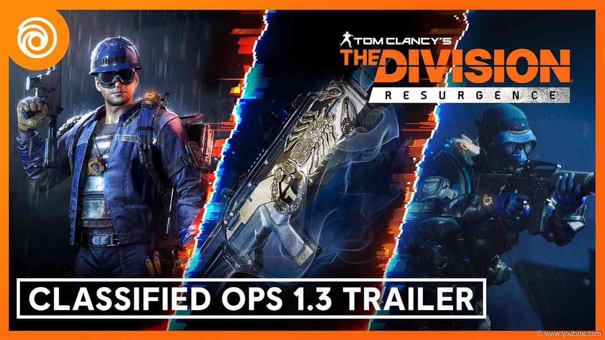 The Division Resurgence: Season 1 Phase 3 is now Live