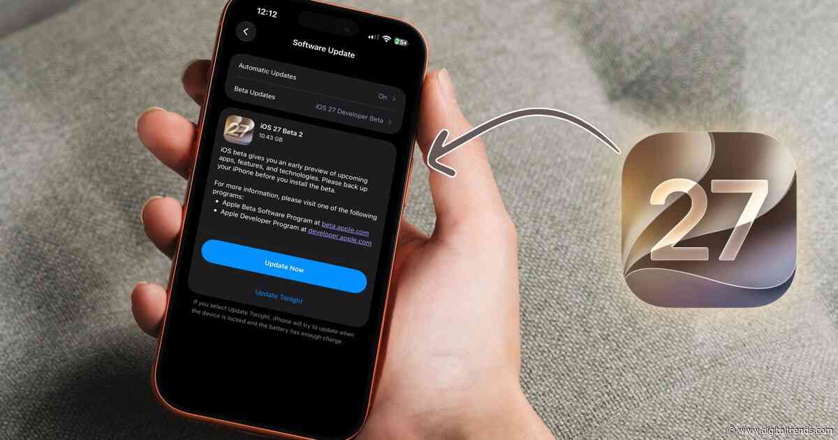 iOS 27 developer beta 2 is here. Here are all the new features you get