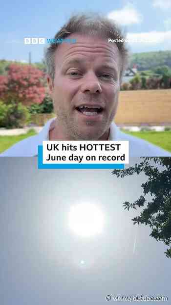 UK hits hottest June day on record. #BBCNews