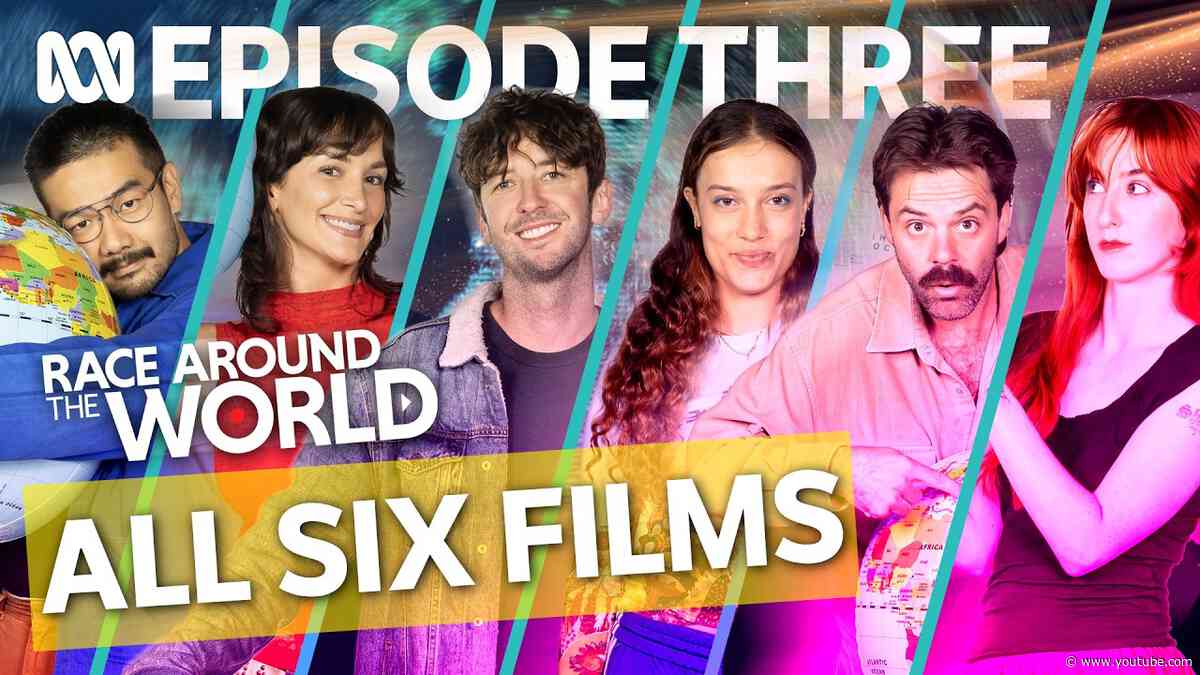 Episode 3 full filmmaker films | Race Around The World | ABC iview