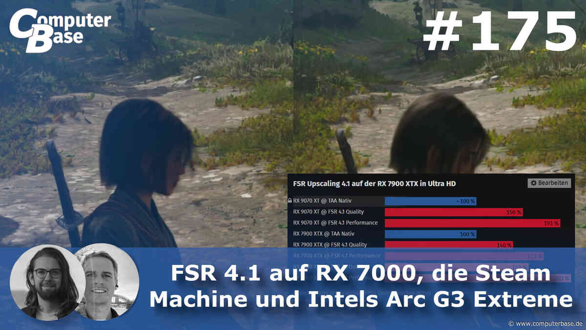 CB-Funk-Podcast #175: FSR 4.1 auf RX 7000, die Steam Machine und Arc G3 Extreme