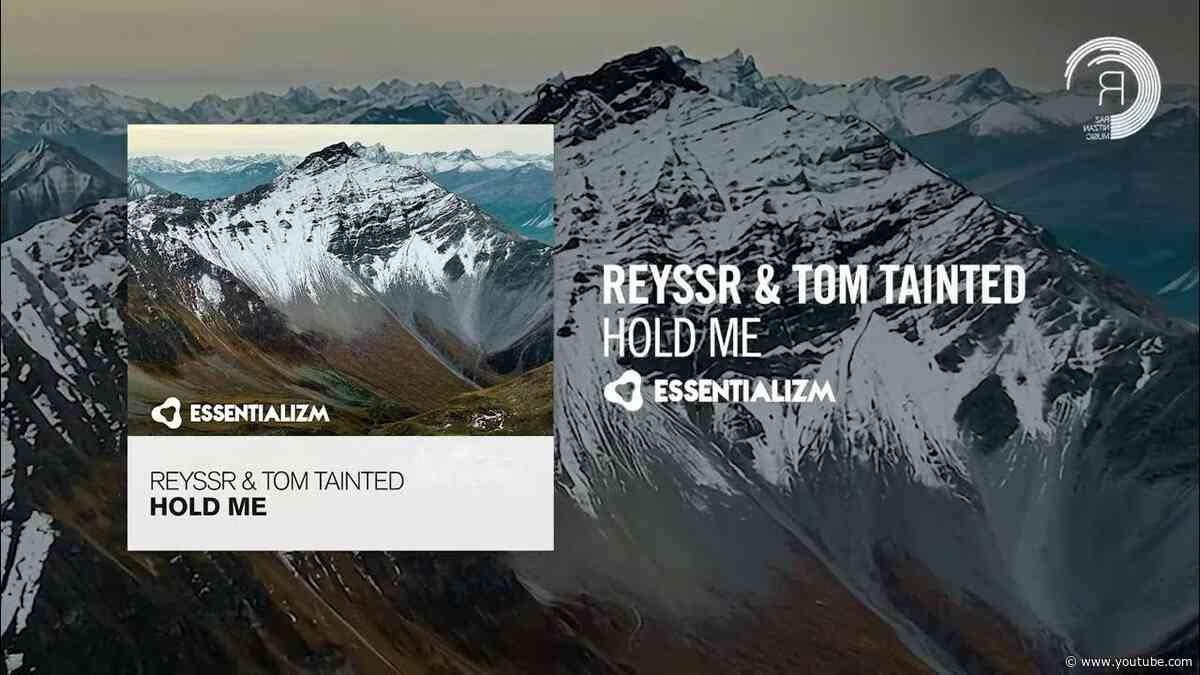 PROGRESSIVE TRANCE: REYSSR & Tom Tainted - Hold Me [Essentializm] + LYRICS