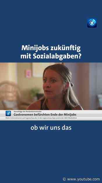 Rentenkommission: Minijobs zukünftig mit Sozialabgaben? #tagesschau #nachrichten #minijobs #rente