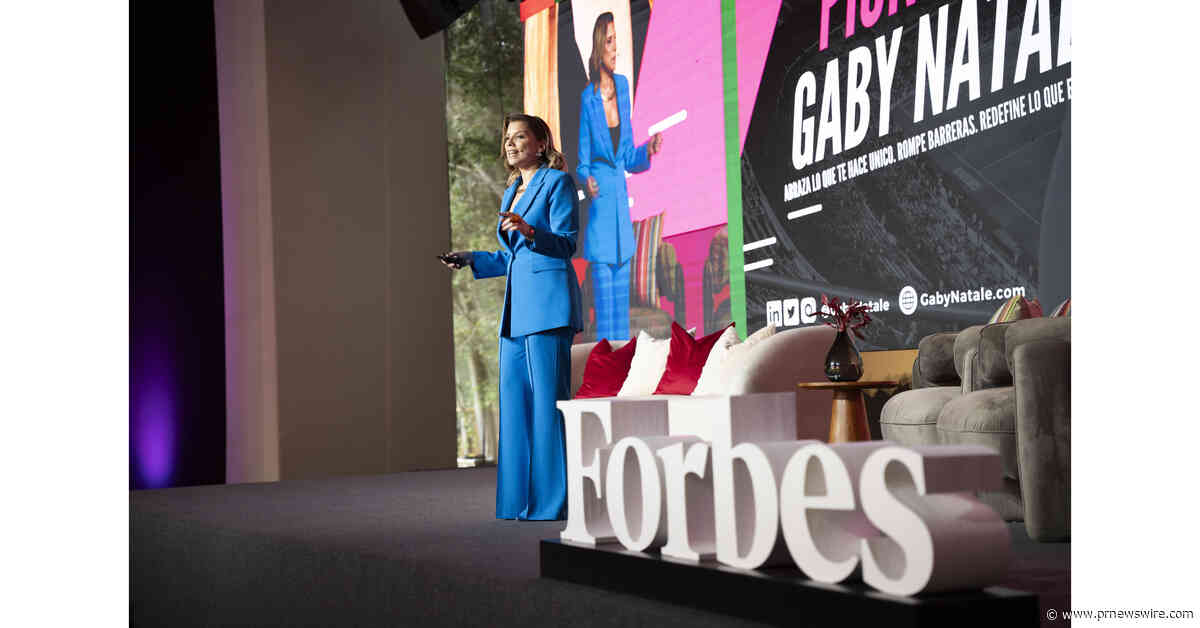 《福布斯》选定领导力与创新演讲者Gaby Natale担任Powerful Women Summit开幕主旨演讲嘉宾