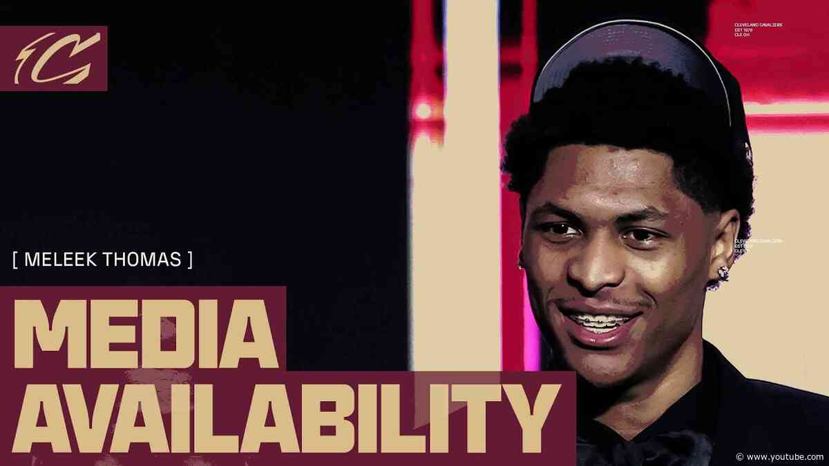 Cavs Draft | Meleek Thomas Media Availability | 06.24.2026