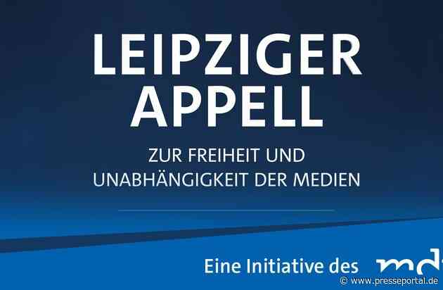 100 Tage „Leipziger Appell” für Medienfreiheit: Kreis der Unterzeichnenden der MDR-Initiative wächst auf 78