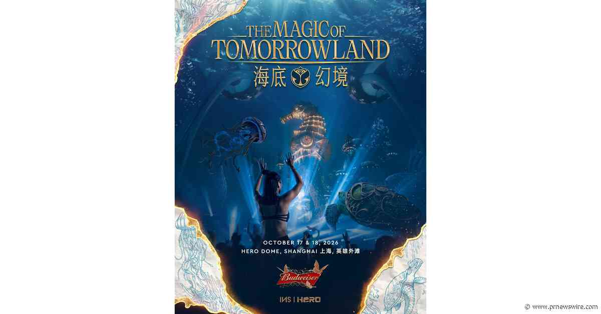 THE MAGIC OF TOMORROWLAND RETURNS TO CHINA WITH AN EXPANDED TWO-DAY EXPERIENCE