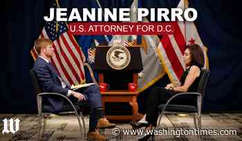 Prosecutions are up and crime is down: U.S. Attorney Jeanine Pirro on public safety in D.C.