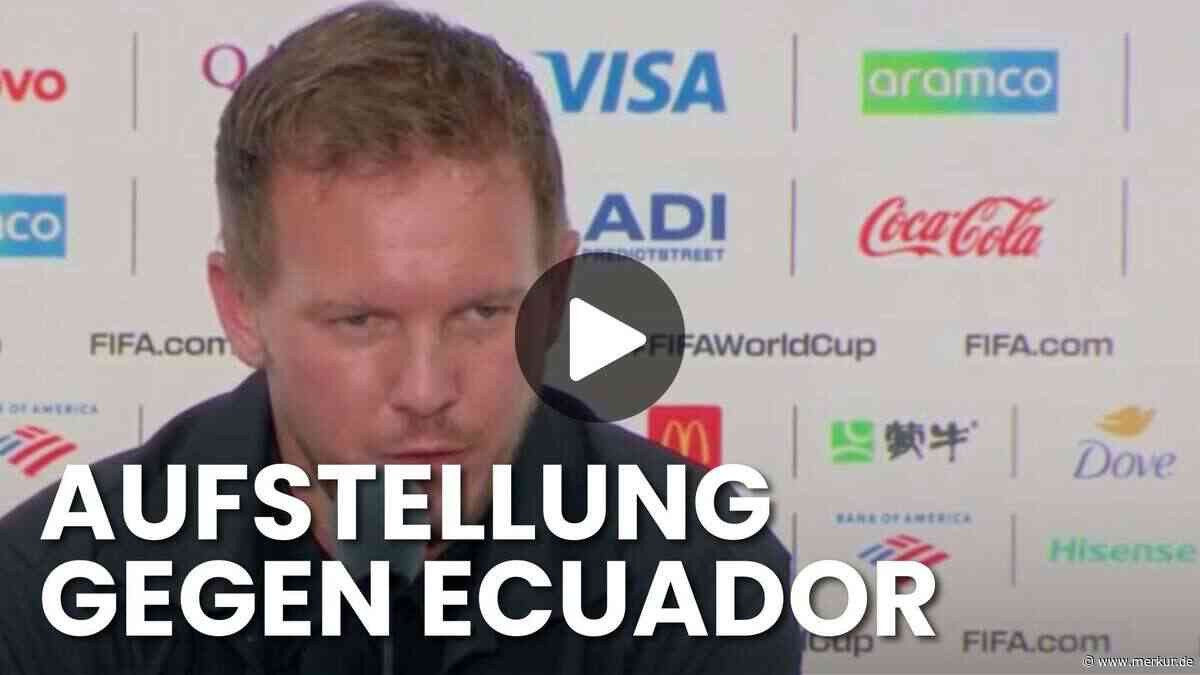 Nagelsmann will wenig Rotation – wer gegen Ecuador spielt