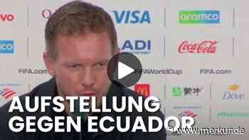 Nagelsmann will wenig Rotation – wer gegen Ecuador spielt