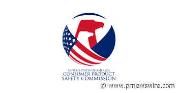 CPSC Posts Product Recalls and Product Safety Warnings to its Web Site