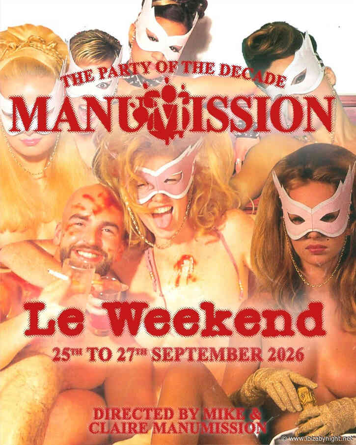 MANUMISSION presents “Le Weekend”!