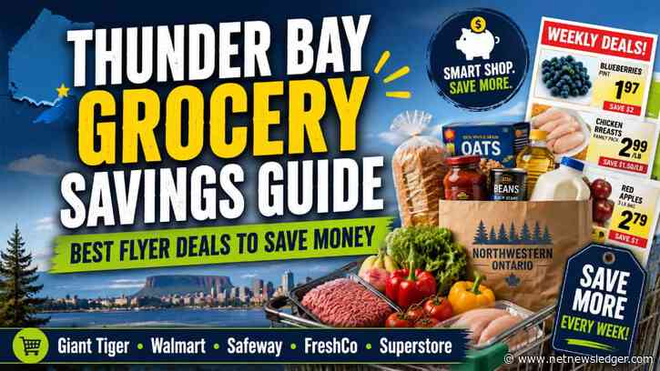 Best Thunder Bay grocery deals June 25-July 1: meat, produce, pantry and local food savings