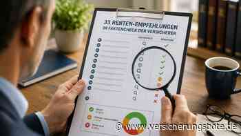 33 Renten-Empfehlungen im Faktencheck der Versicherer