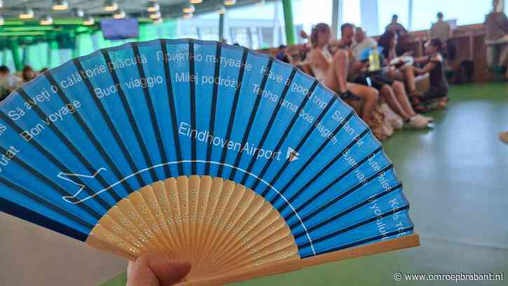 Geen airco, wel gratis waaiers op Eindhoven Airport