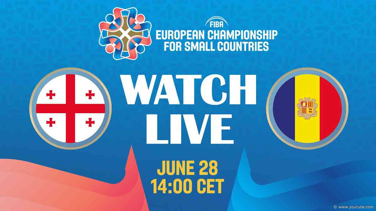 LIVE - Georgia v Andorra | FIBA Women's European Championship for Small Countries 2026 | Class. 5-6