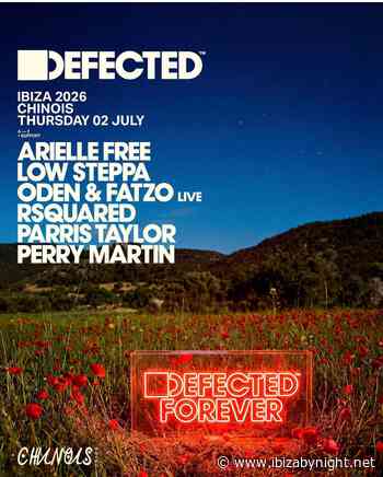 Defected at Chinois Ibiza presents: Arielle Free, Low Steppa & many more!