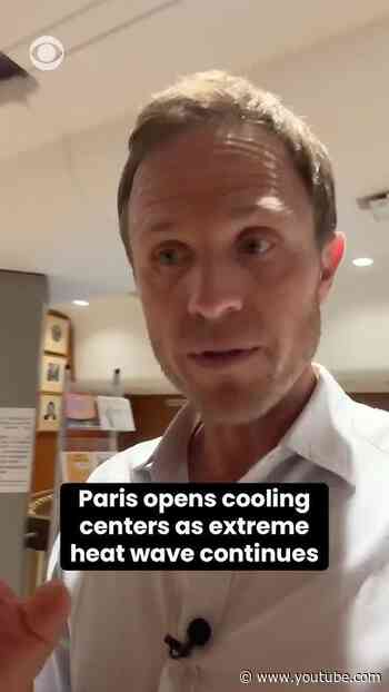 Paris opens cooling centers as extreme heat wave continues #shorts