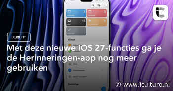 Met deze nieuwe iOS 27-functies ga je de Herinneringen-app nog meer gebruiken