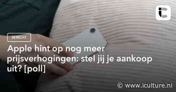 Apple hint op nog meer prijsverhogingen: stel jij je aankoop uit? [poll]