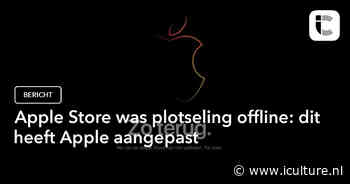 Apple Store was plotseling offline: dit heeft Apple aangepast