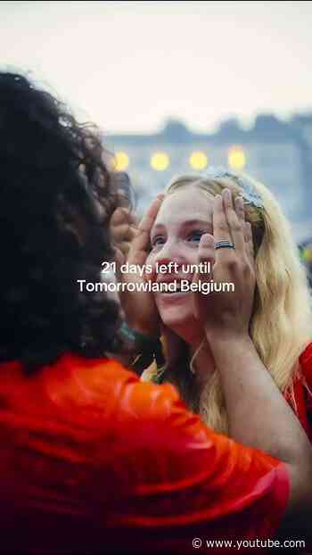 21 days left until Tomorrowland Belgium.