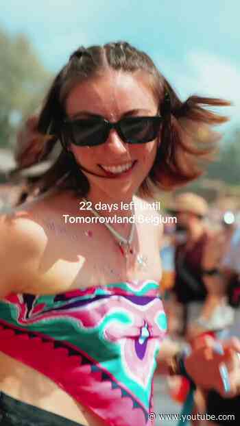 22 days left until Tomorrowland Belgium.