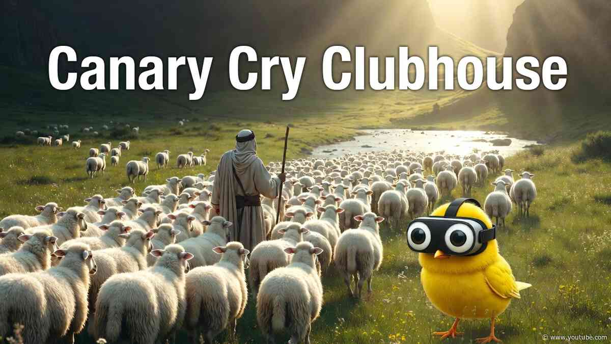 A Psalm 23 kind of day: Canary Cry Clubhouse