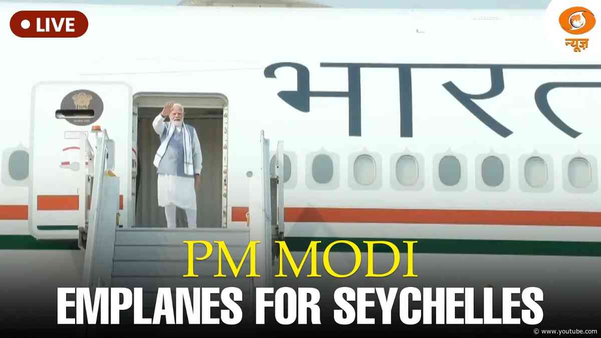 LIVE | PM Modi Emplanes for Seychelles
