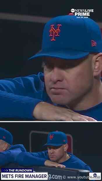 Last-place Mets fire manager Carlos Mendoza, owner says 'fans deserve better'