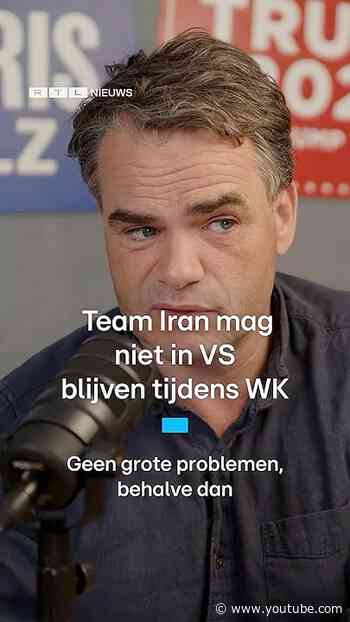 Team Iran mag niet in VS blijven tijdens WK | RTL Nieuws